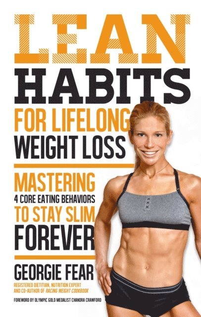 Georgie Fear - Lean Habits For Lifelong Weight Loss, E-bok