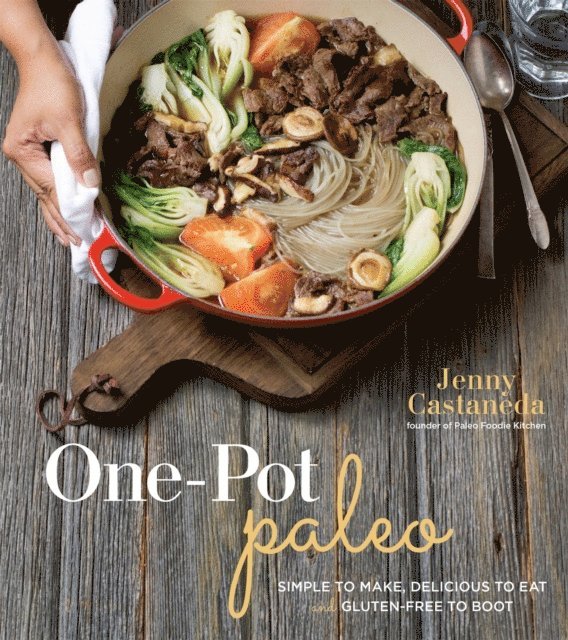 Jenny Castaneda - One-Pot Paleo, E-bok