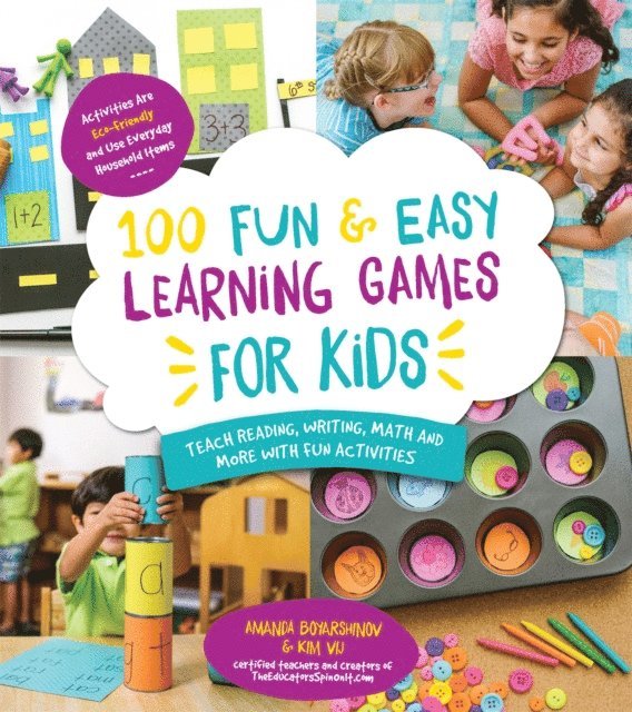 Kim Vij, Amanda Boyarshinov - 100 Fun & Easy Learning Games for Kids, E-bok. Tillgänglighet: Lägg i varukorg