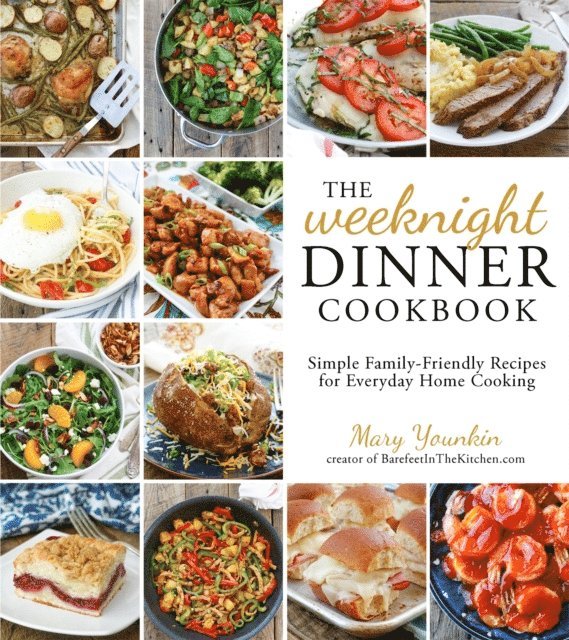 Mary Younkin - Weeknight Dinner Cookbook, E-bok. Tillgänglighet: Lägg i varukorg