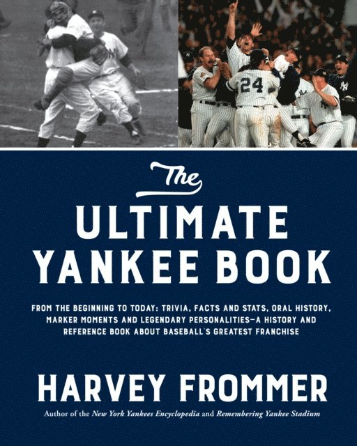 Harvey Frommer - Ultimate Yankee Book, E-bok