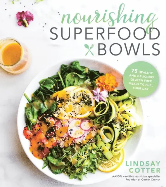 Lindsay Cotter - Nourishing Superfood Bowls, E-bok. Tillgänglighet: Lägg i varukorg