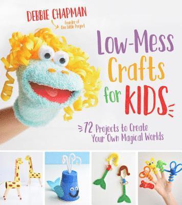 Debbie Chapman - Low-Mess Crafts for Kids, Häftad. Tillgänglighet: Lägg i varukorg