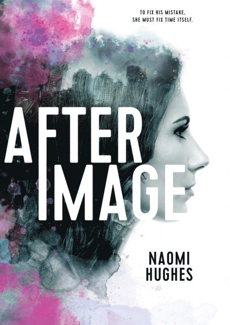 Naomi Hughes - Afterimage, E-bok