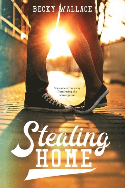 Becky Wallace - Stealing Home, E-bok