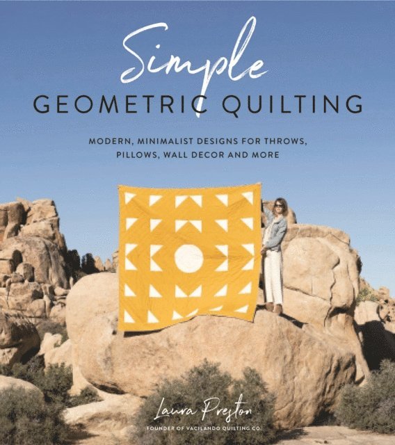 Laura Preston - Simple Geometric Quilting, E-bok