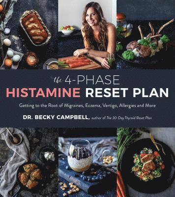 Dr. Becky Campbell - 4-Phase Histamine Reset Plan, Häftad