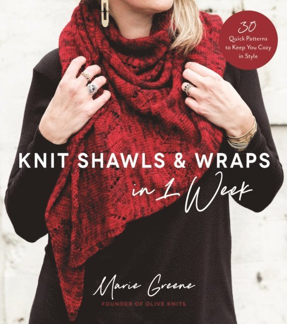 Marie Greene - Knit Shawls & Wraps in 1 Week, E-bok