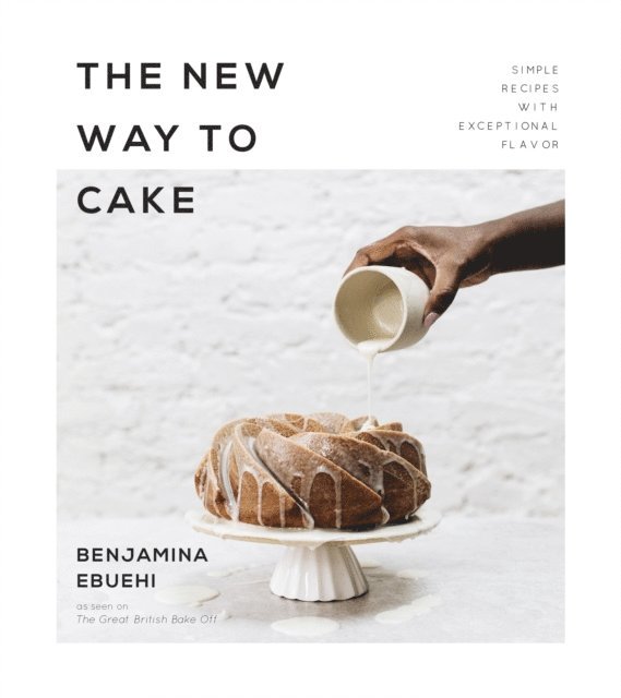 Benjamina Ebuehi - New Way to Cake, E-bok. Tillgänglighet: Lägg i varukorg