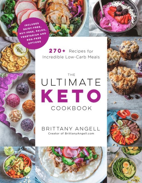 Brittany Angell - Ultimate Keto Cookbook, E-bok