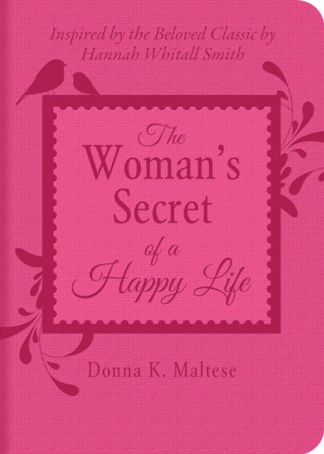 Donna K. Maltese - Woman's Secret of a Happy Life, E-bok