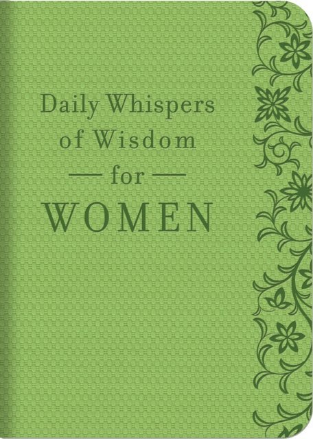 Barbour Publishing - Daily Whispers of Wisdom for Women, E-bok