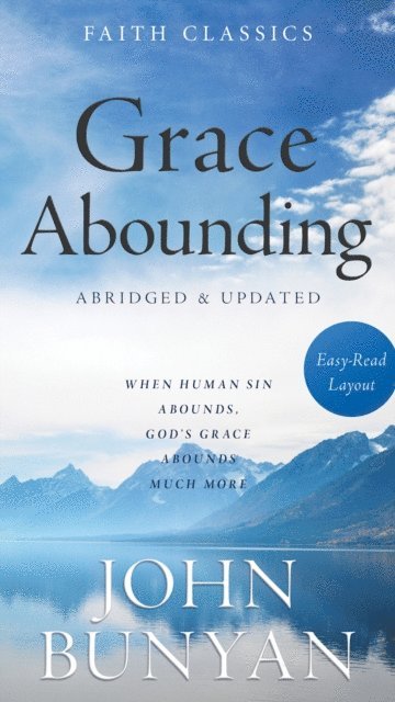 John Bunyan - Grace Abounding, E-bok