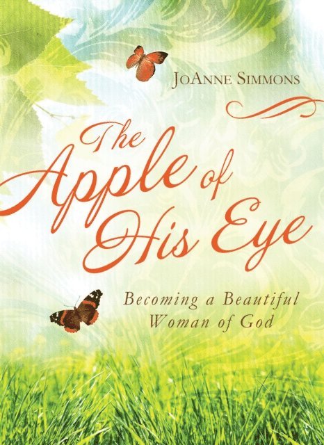 JoAnne Simmons - Apple of His Eye, E-bok