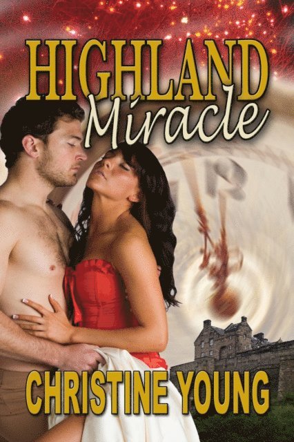 Christine Young - Highland Miracle, E-bok