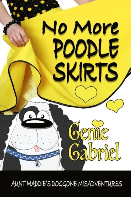 Genie Gabriel - No More Poodle Skirts, E-bok. Tillgänglighet: Lägg i varukorg