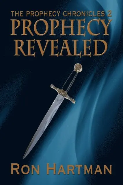 Ron Hartman - Prophecy Chronicles: Prophecy Revealed, E-bok. Tillgänglighet: Lägg i varukorg