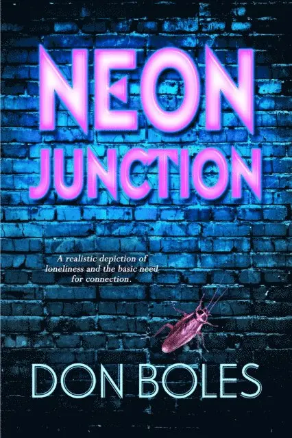 Don Boles - Neon Junction, E-bok. Tillgänglighet: Lägg i varukorg