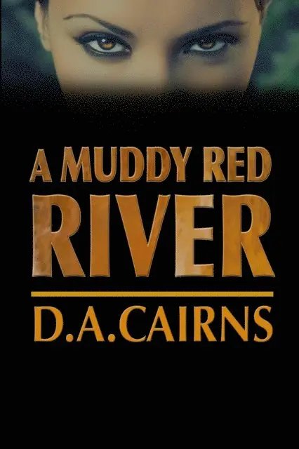 D. A. Cairns - Muddy Red River, E-bok. Tillgänglighet: Lägg i varukorg