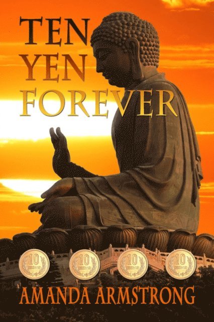 Amanda Armstrong - Ten Yen Forever, E-bok. Tillgänglighet: Lägg i varukorg