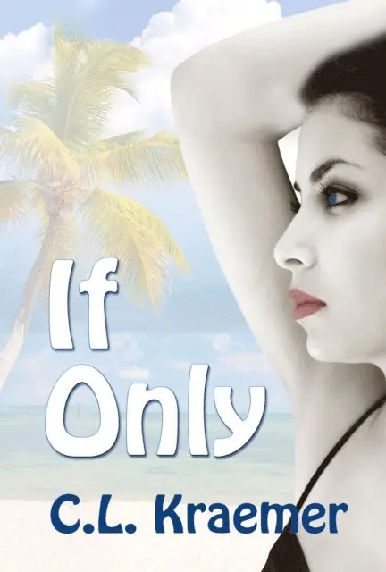 C. L. Kraemer - If Only, E-bok. Tillgänglighet: Lägg i varukorg