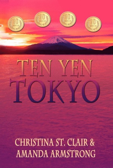 Christina St. Clair - Ten Yen Tokyo, E-bok. Tillgänglighet: Lägg i varukorg