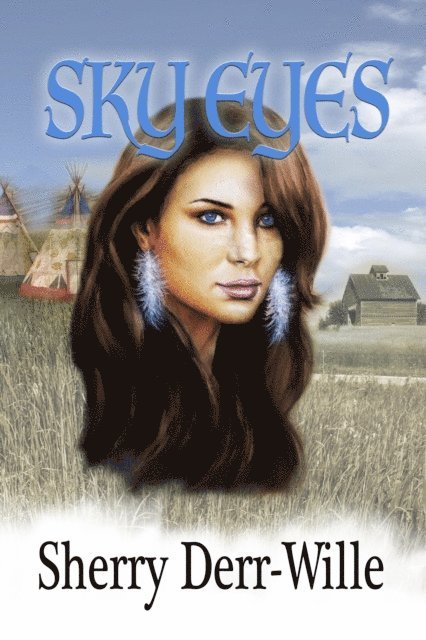 Sherry Derr-Wille - Sky Eyes, E-bok