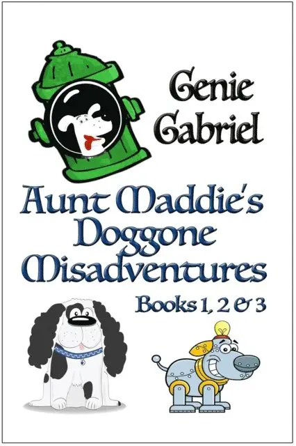 Genie Gabriel - Aunt Maddies's Doggone Misadventures, E-bok. Tillgänglighet: Lägg i varukorg