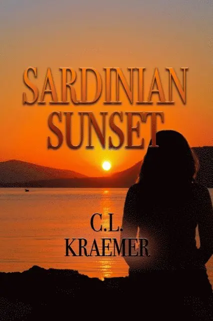 C. L. Kraemer - Sardinian Sunset, E-bok. Tillgänglighet: Lägg i varukorg