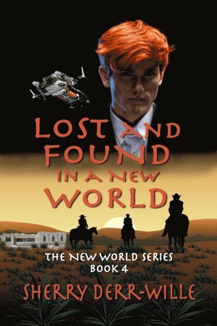 Sherry Derr-Wille - Lost and Found in a New World, E-bok. Tillgänglighet: Lägg i varukorg
