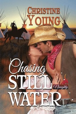 Christine Young - Chasing Still Water, Häftad