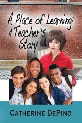 Catherine Depino - Place of Learning, Häftad