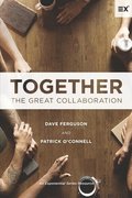 Together: The Great Collaboration