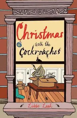 Libbe Leah - Christmas with the Cockroaches, Häftad. Tillgänglighet: Lägg i varukorg