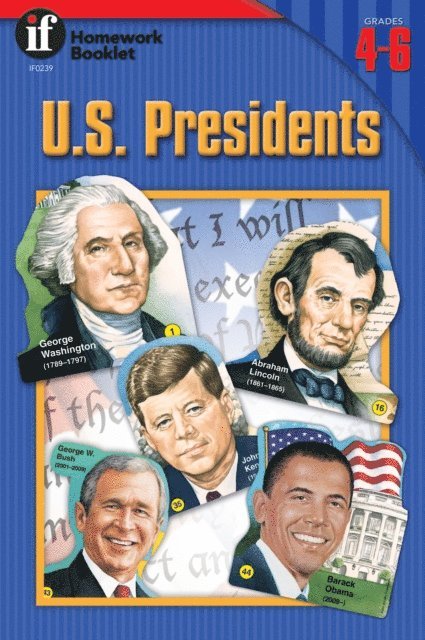 Gail Blasser-Riley - U.S. Presidents Homework Booklet, Grades 4 - 6, E-bok