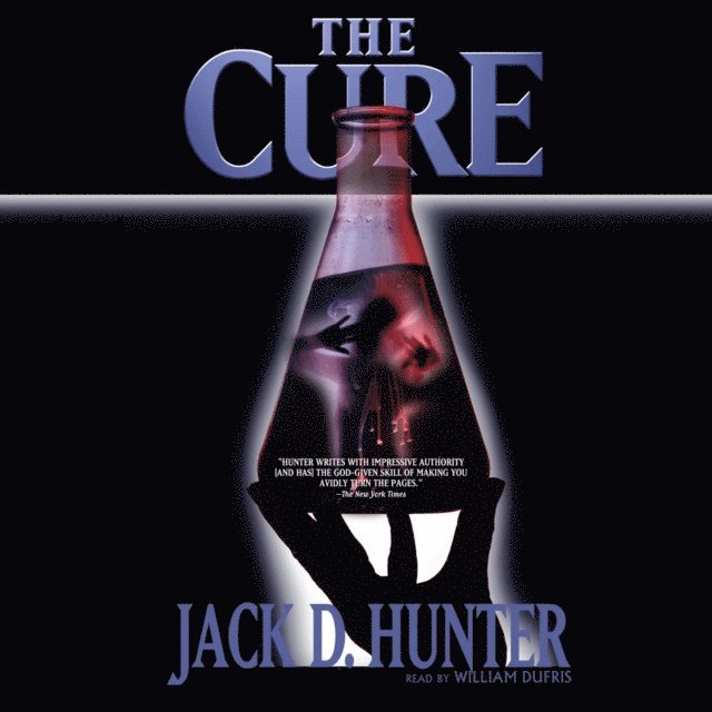 Jack D. Hunter - Cure, Ljudbok