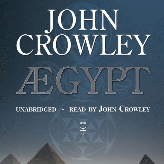 John Crowley - Aegypt, Ljudbok