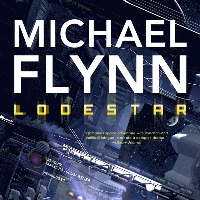 Michael Flynn - Lodestar, Ljudbok