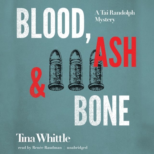 Tina Whittle - Blood, Ash, and Bone, Ljudbok