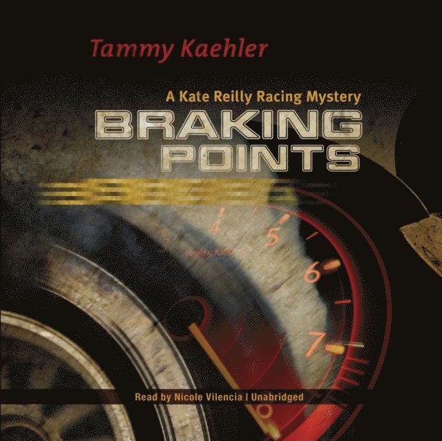 Tammy Kaehler - Braking Points, Ljudbok