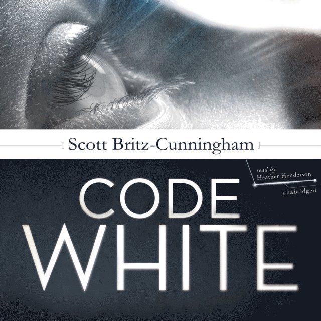 Scott Britz-Cunningham - Code White, Ljudbok