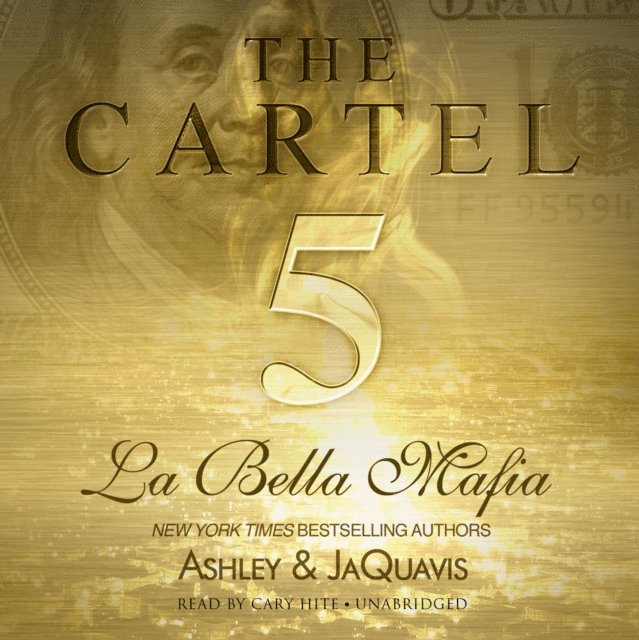 Ashley & JaQuavis - Cartel 5, Ljudbok
