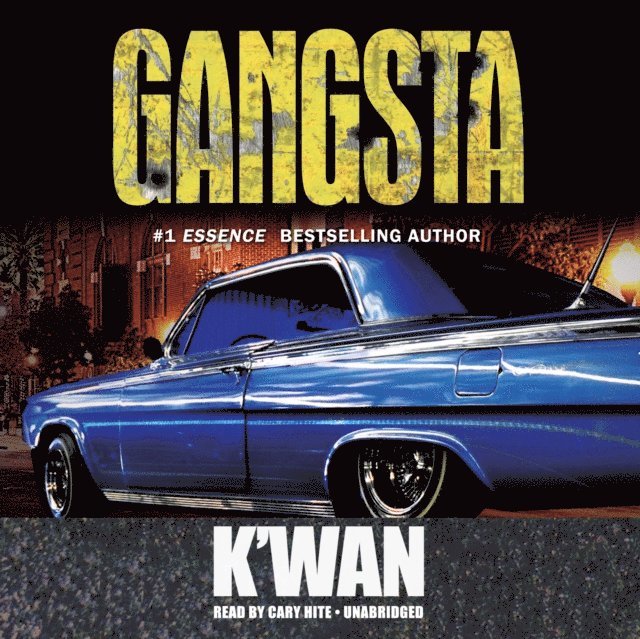K'wan - Gangsta, Ljudbok