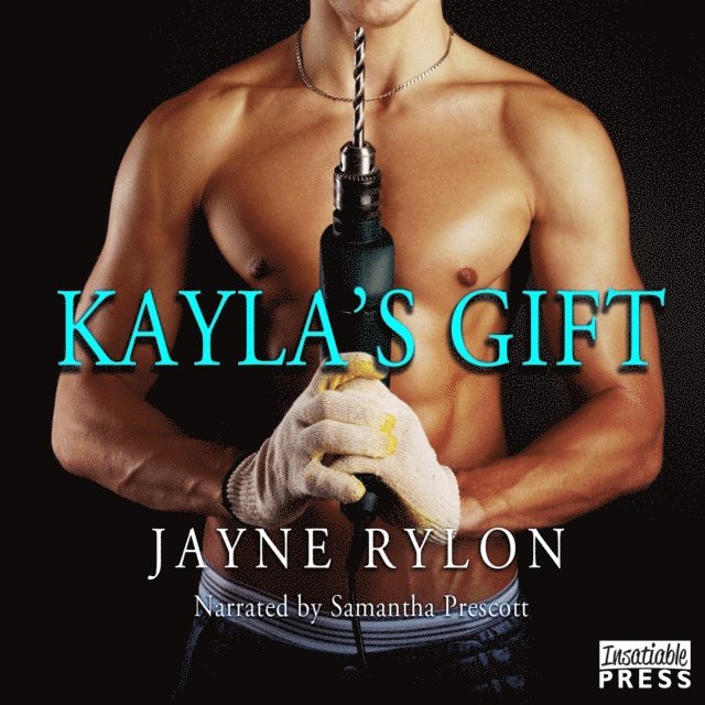 Jayne Rylon - Kayla's Gift, Ljudbok