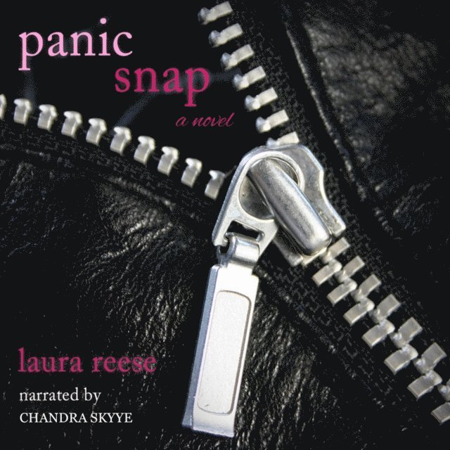 Laura Reese - Panic Snap, Ljudbok