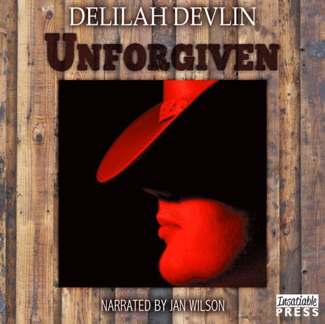 Delilah Devlin - Unforgiven, Ljudbok