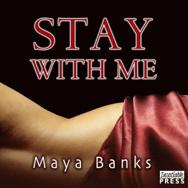 Maya Banks - Stay with Me, Ljudbok. Tillgänglighet: Lägg i varukorg
