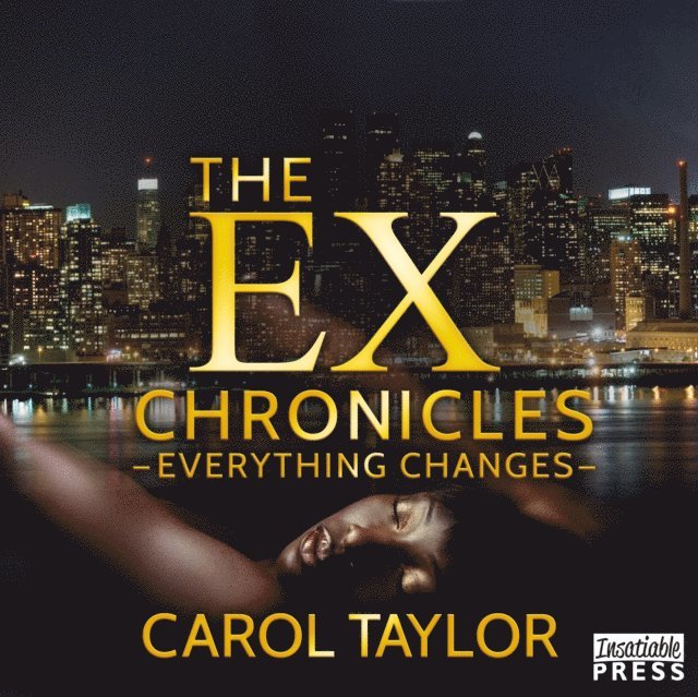 Carol Taylor - Ex Chronicles, Ljudbok