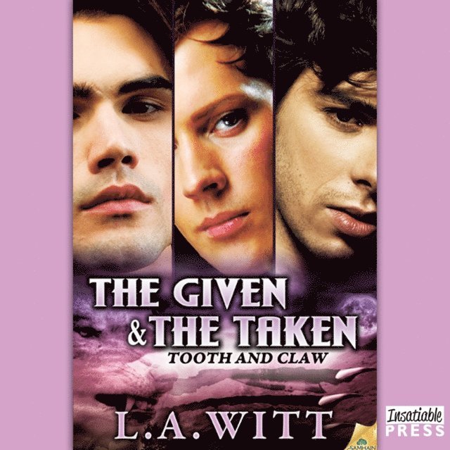 L.A. Witt - Given & The Taken, Ljudbok