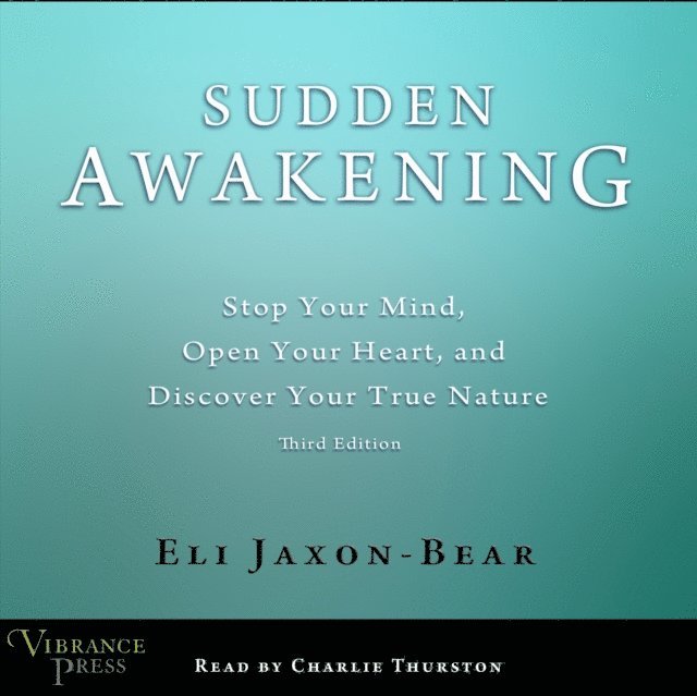 Eli Jaxon-Bear - Sudden Awakening, Ljudbok